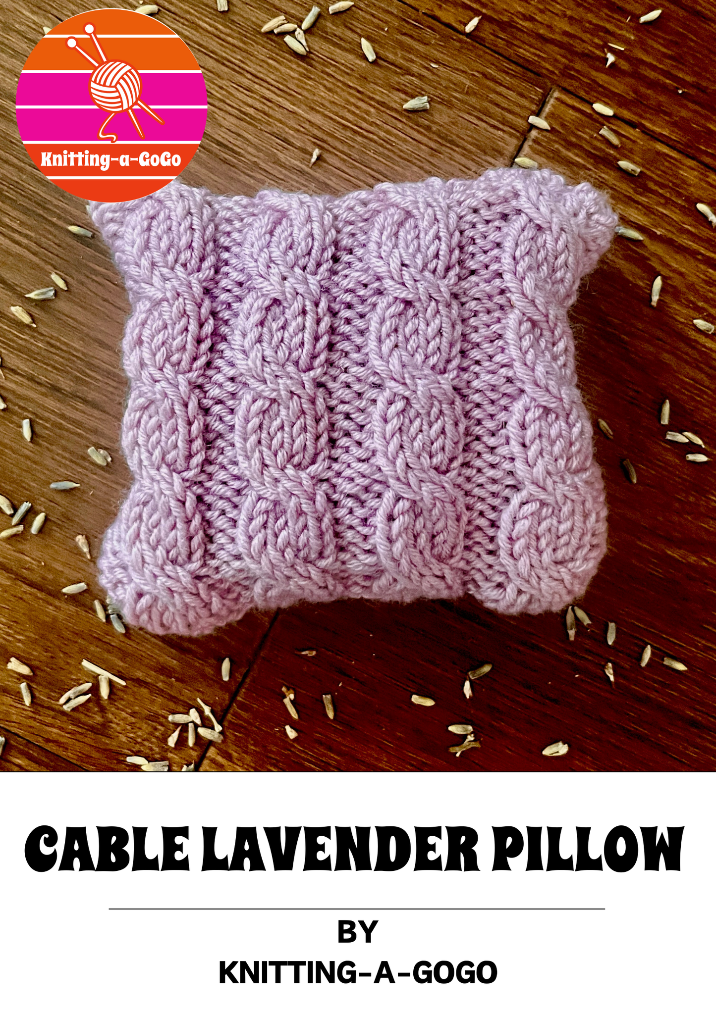 FREE CABLE LAVENDER PILLOW KNITTING PATTERN